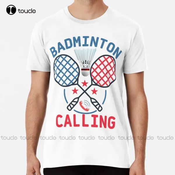 Badminton Is Calling - جديد الريشة الدعوة قسط تي شيرت